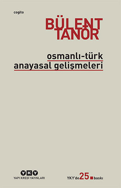 Osmanlı-Türk Anayasal Gelişmeleri (1789-1980)